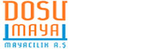 Dosu Maya Mayacılık San. ve Tic. A.Ş.